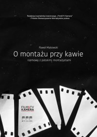 O montażu przy kawie - Paweł Makowski - ebook