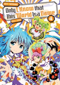 Only I Know that This World Is a Game: Volume 4 - Usber - ebook