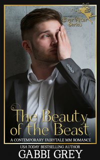 The Beauty of the Beast - Gabbi Grey - ebook