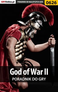 God of War II - poradnik do gry - Krzysztof Gonciarz - ebook