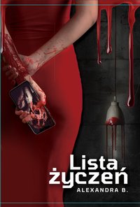 Lista życzeń - Alexandra B - ebook