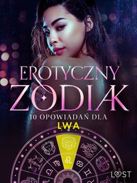 Erotyczny zodiak. 10 opowiadań dla Lwa - B. J. Hermansson - ebook