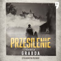 Przesilenie - Izabela Grabda - audiobook