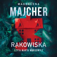 Rakowiska - Magdalena Majcher - audiobook