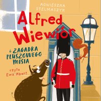 Alfred Wiewiór i zagadka pluszowego misia - Agnieszka Stelmaszyk - audiobook