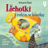 Lichotki i rekin w kratkę. Tom 3 - Erhard Dietl - audiobook