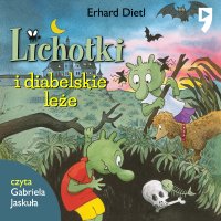 Lichotki i diabelskie leże. Tom 5 - Erhard Dietl - audiobook