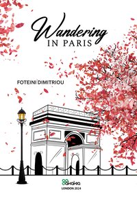 Wandering in Paris - Foteini Dimitriou - ebook