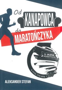 Od kanapowca do maratończyka - Aleksander Stefan - audiobook