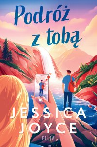 Podróż z tobą - Jessica Joyce - ebook
