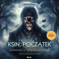 Ksin. Początek - Konrad T. Lewandowski - audiobook