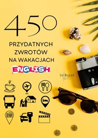 450 przydatnych zwrotów po angielsku na wakacje i urlop za granicą - Tomasz Kiebała - ebook