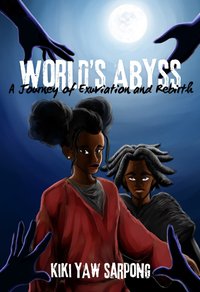 World's Abyss - Kiki Sarpong - ebook