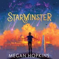 Starminster - Megan Hopkins - audiobook