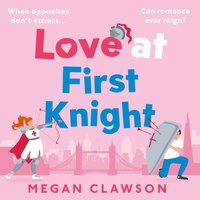 Love at First Knight - Megan Clawson - audiobook