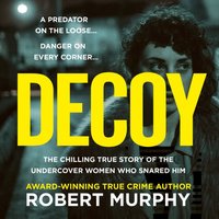Decoy - Robert Murphy - audiobook