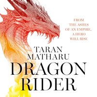 Dragon Rider - Taran Matharu - audiobook