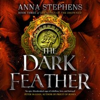 Dark Feather - Anna Stephens - audiobook