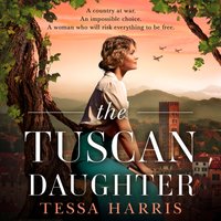 Tuscan Daughter - Tessa Harris - audiobook
