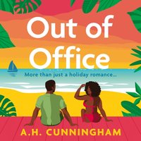 Out Of Office - A.H. Cunningham - audiobook