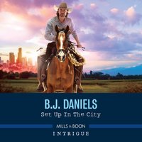 Set Up In The City - B.J. Daniels - audiobook