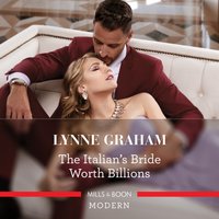 Italian's Bride Worth Billions - Lynne Graham - audiobook