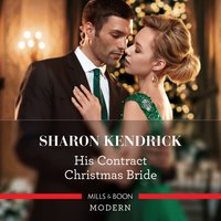 His Contract Christmas Bride - Sharon Kendrick - audiobook