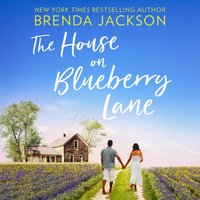 House On Blueberry Lane - Brenda Jackson - audiobook