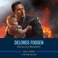 Security Blanket - Delores Fossen - audiobook