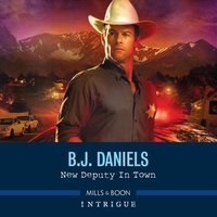 New Deputy In Town - B.J. Daniels - audiobook