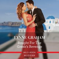 Bought For The Greek's Revenge - Lynne Graham - audiobook