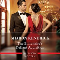 Billionaire's Defiant Acquisition - Sharon Kendrick - audiobook