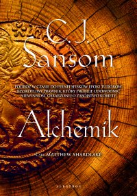 Alchemik - C.J. Sansom - ebook