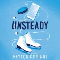 Unsteady - Peyton Corinne - audiobook