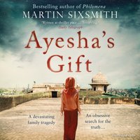 Ayesha's Gift - Martin Sixsmith - audiobook