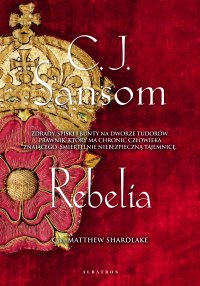Rebelia - C.J. Sansom - ebook