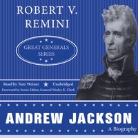 Andrew Jackson - General Wesley K. Clark - audiobook