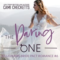 Daring One - Cami Checketts - audiobook