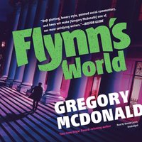 Flynn's World - Gregory Mcdonald - audiobook