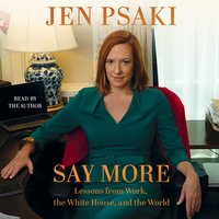 Say More - Jen Psaki - audiobook