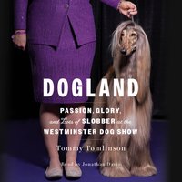 Dogland - Tommy Tomlinson - audiobook
