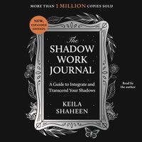 Shadow Work Journal - Keila Shaheen - audiobook