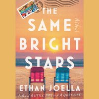Same Bright Stars - Ethan Joella - audiobook