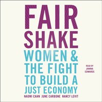 Fair Shake - Naomi Cahn - audiobook