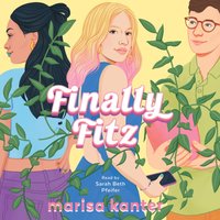 Finally Fitz - Marisa Kanter - audiobook