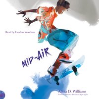 Mid-Air - Alicia D. Williams - audiobook