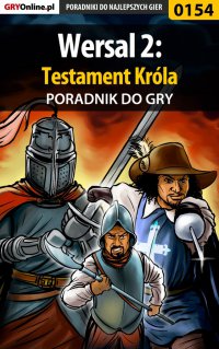 Wersal 2: Testament Króla - poradnik do gry - Borys "Shuck" Zajączkowski - ebook