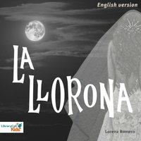 La Llorona (English Version) - Lorena Romero - audiobook