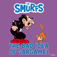 Bad Idea of Gargamel - Peyo - audiobook