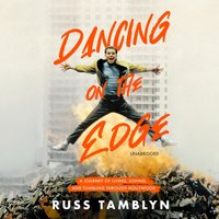 Dancing on the Edge - Russ Tamblyn - audiobook